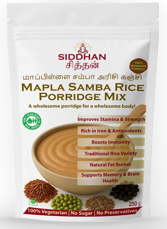 SIDDHAN Mapla Samba Porridge Mix – 100% Natural & Traditional Health Mix (No Sugar, No Preservatives) - 250g